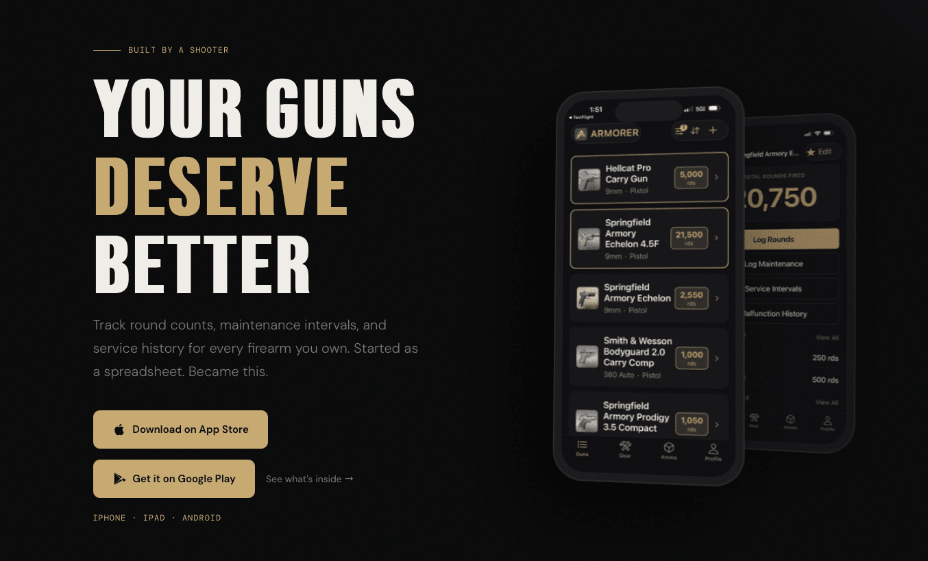 Dark hero banner with bold white and gold headline 'Your Guns Deserve Better' and two smartphone screens showing a gun-management app, plus App Store and Google Play download buttons.