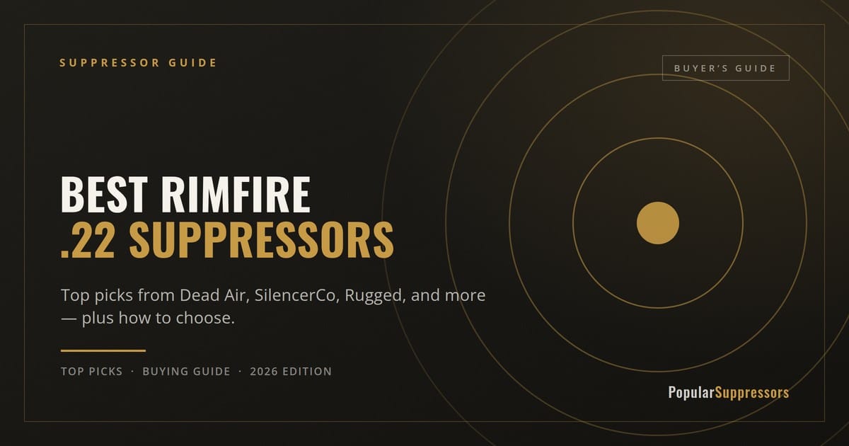Best Rimfire .22 Suppressors: Top Picks and Buying Guide hero image
